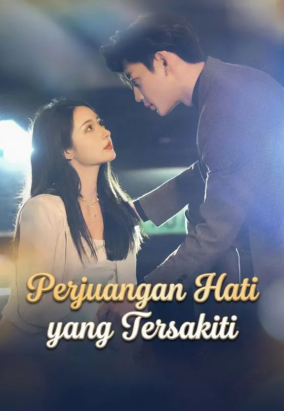 Perjuangan Hati yang Tersakiti