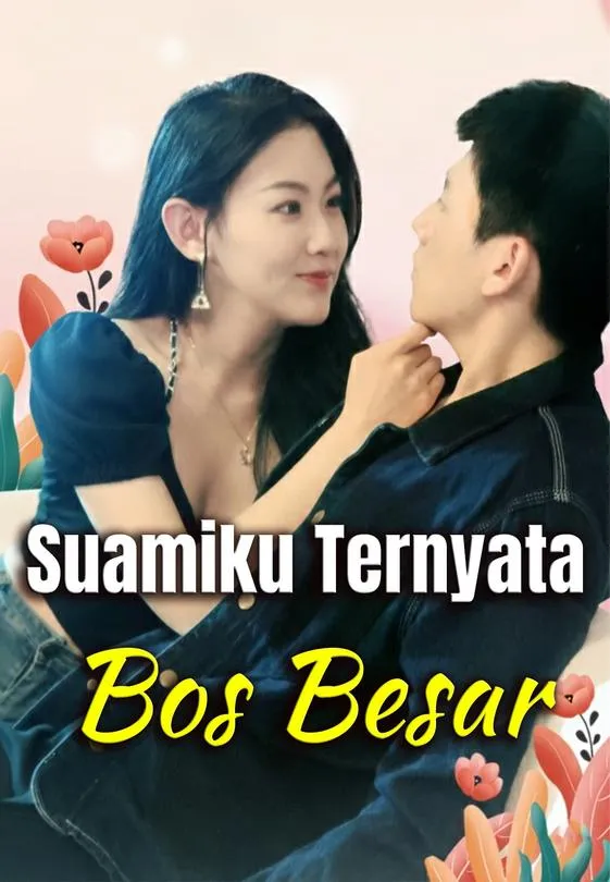 Suamiku Ternyata Bos Besar