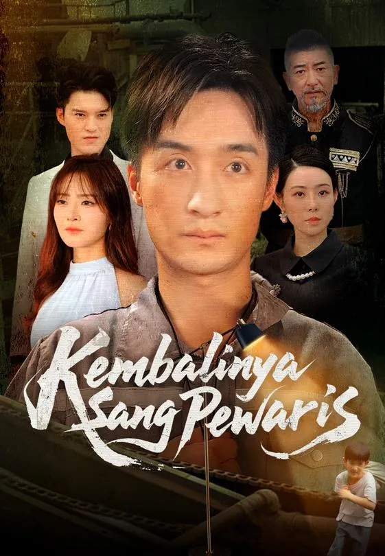 Kembalinya Sang Pewaris