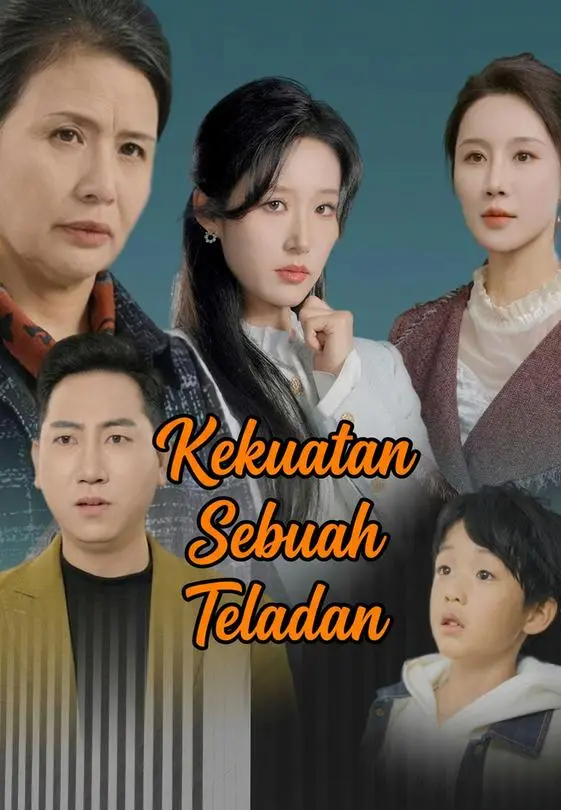 Kekuatan Sebuah Teladan Full Episode Subtitle Indonesia - Dracinema
