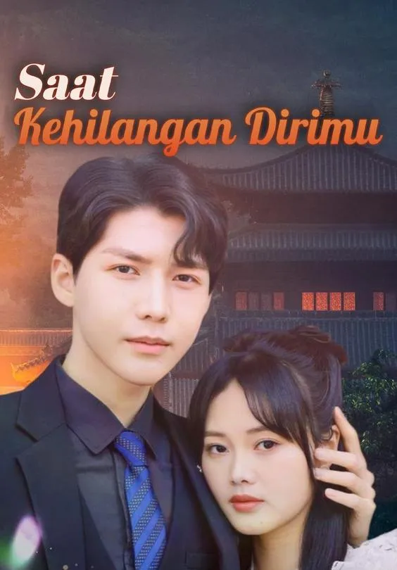 Saat Kehilangan Dirimu