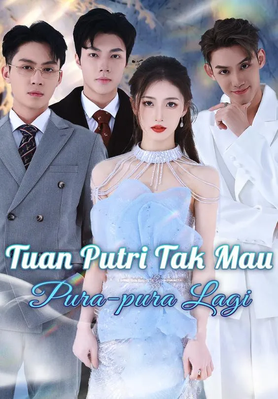 Tuan Putri Tak Mau Pura-pura Lagi