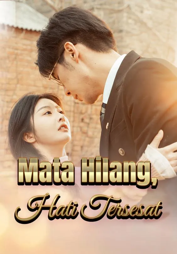 Mata Hilang, Hati Tersesat