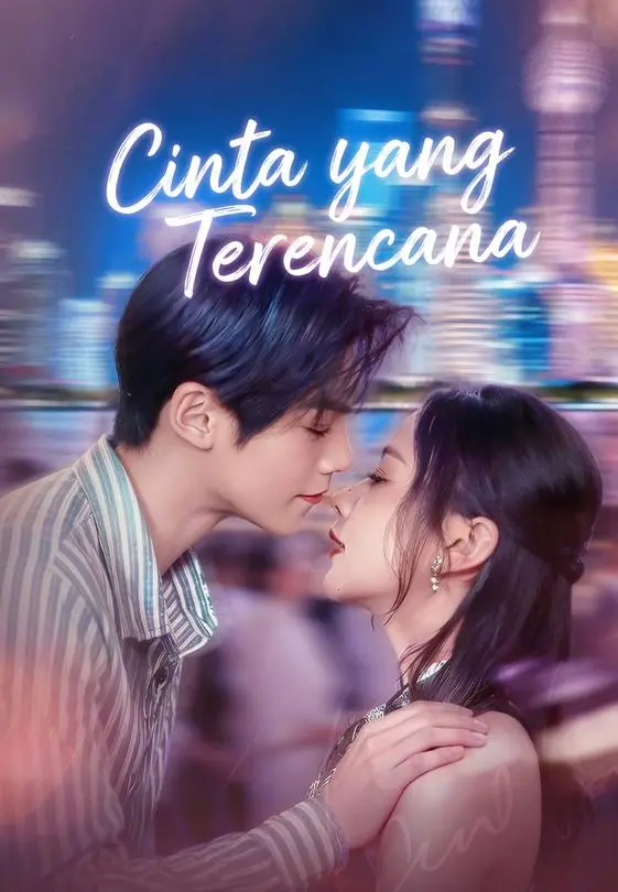 Cinta yang Terencana Full Episode Subtitle Indonesia - Dracinema