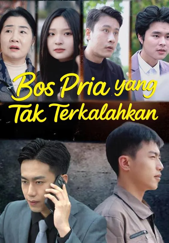 Bos Pria yang Tak Terkalahkan