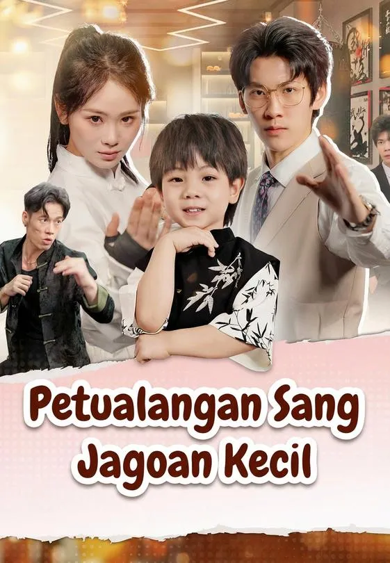 Petualangan Sang Jagoan Kecil