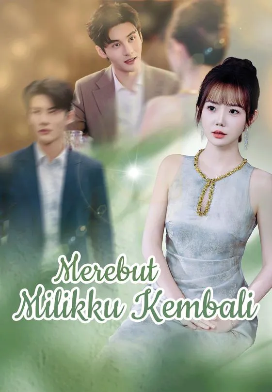 Merebut Milikku Kembali