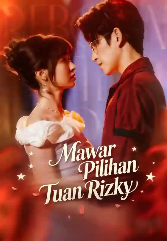 Nonton Mawar Pilihan Tuan Rizky Subtitle Indonesia