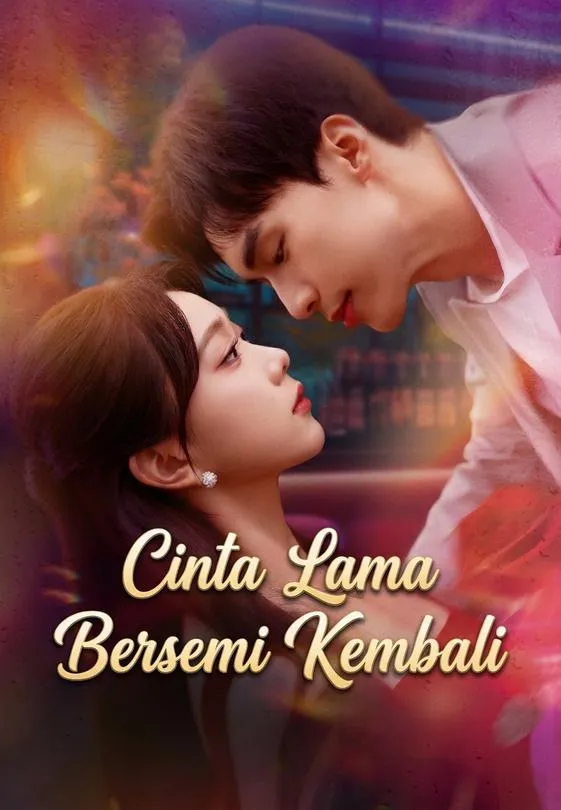 Cinta Lama Bersemi Kembali