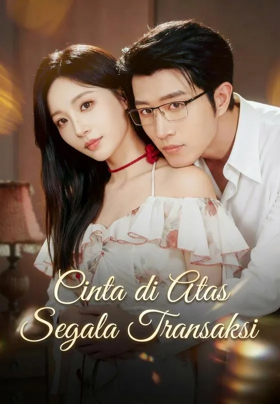 Cinta di Atas Segala Transaksi