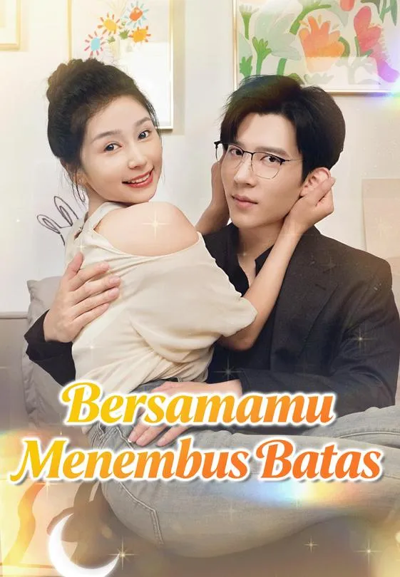 Bersamamu Menembus Batas