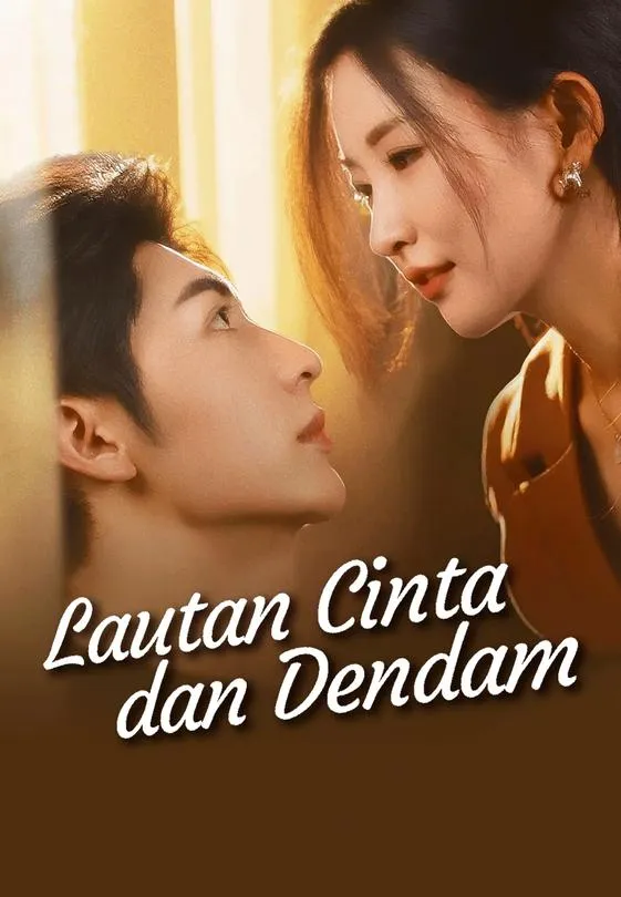 Lautan Cinta dan Dendam