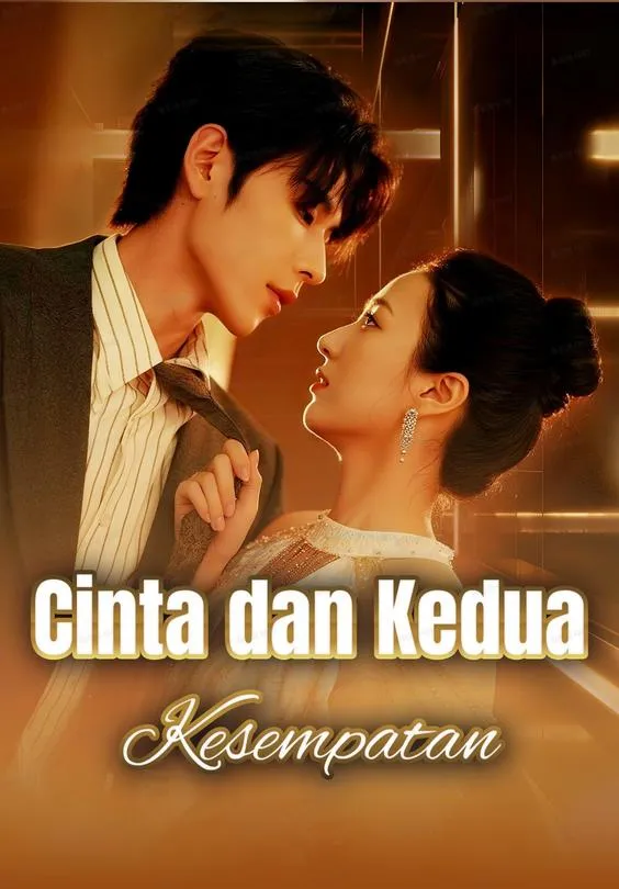 Cinta dan Kedua Kesempatan