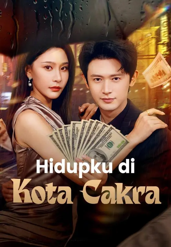 Hidupku di Kota Cakra Full Episode Subtitle Indonesia - Dracinema