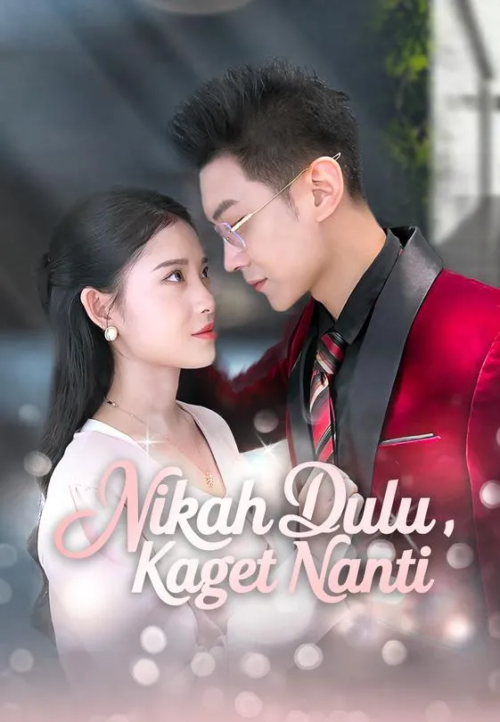 Nikah Dulu, Kaget Nanti