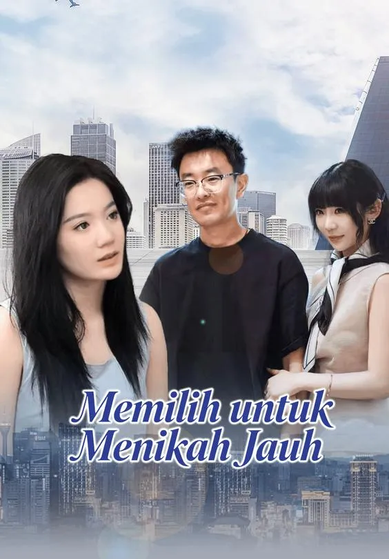 Memilih untuk Menikah Jauh