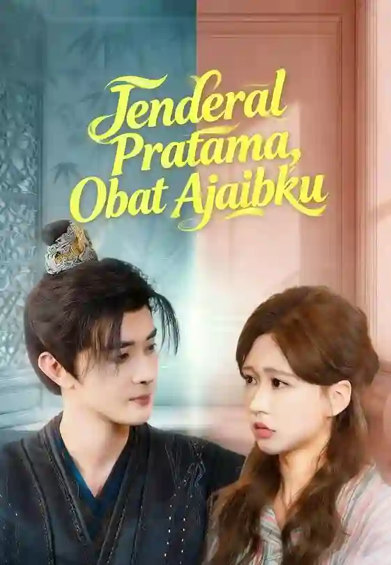 Nonton Jenderal Pratama, Obat Ajaibku Subtitle Indonesia