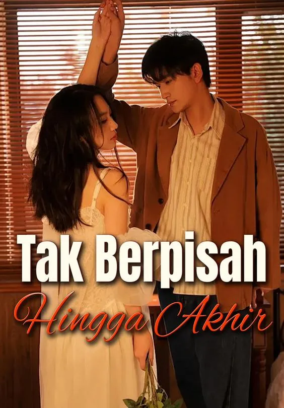 Tak Berpisah Hingga Akhir