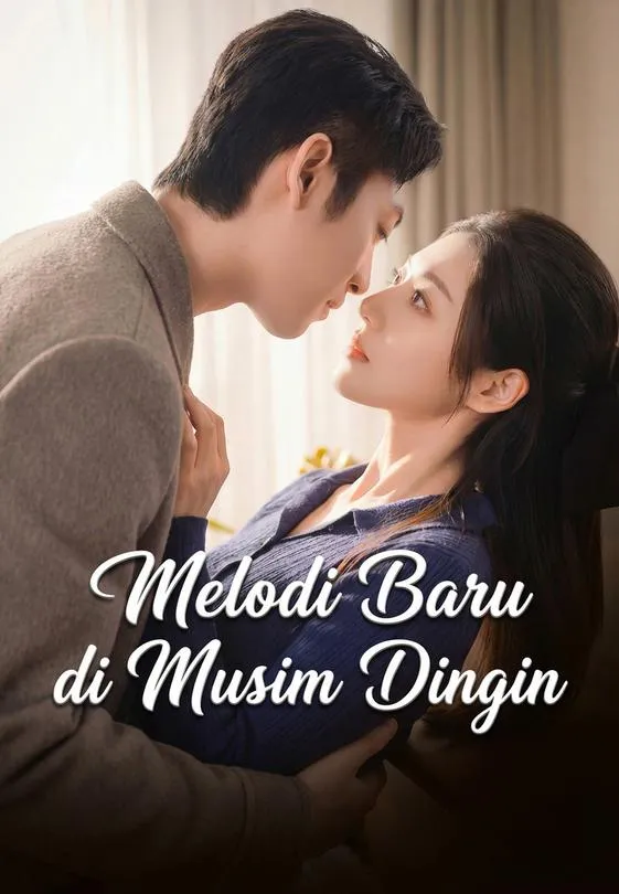 Melodi Baru di Musim Dingin Full Episode Subtitle Indonesia - Dracinema