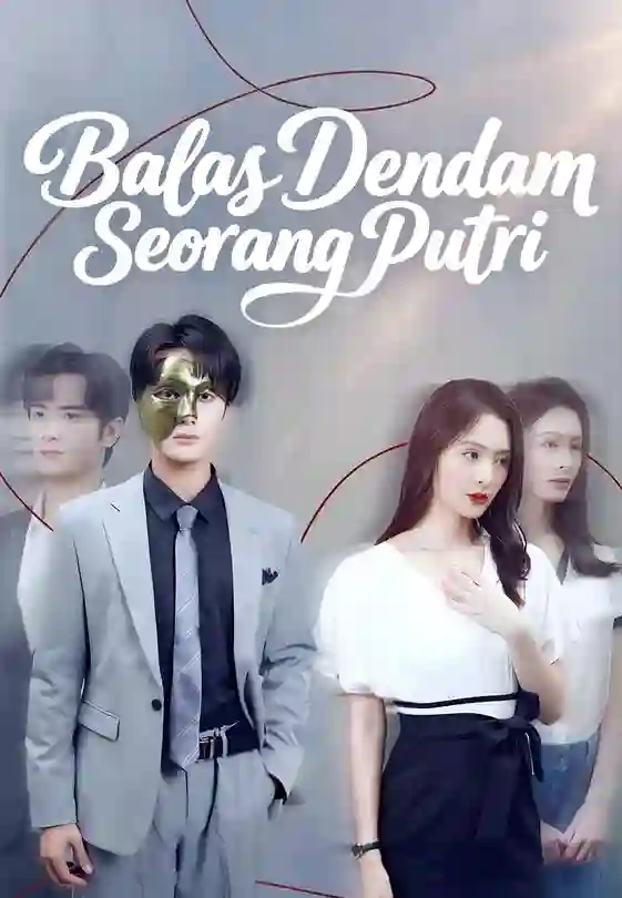 Nonton Balas Dendam Seorang Putri Subtitle Indonesia