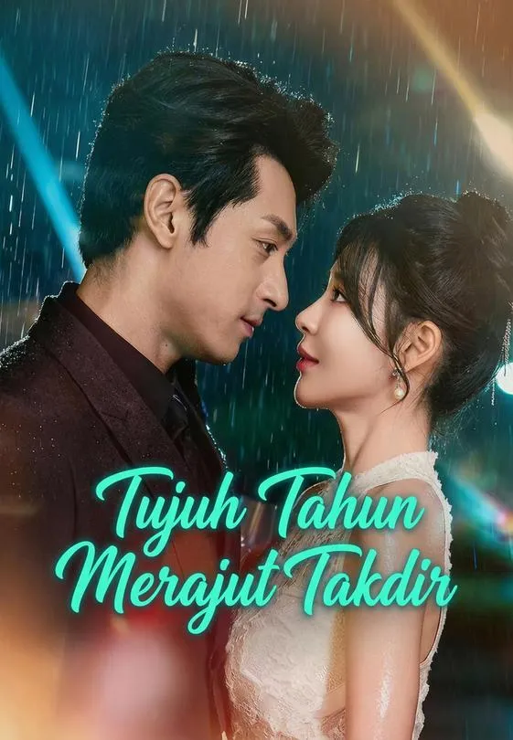 Tujuh Tahun Merajut Takdir