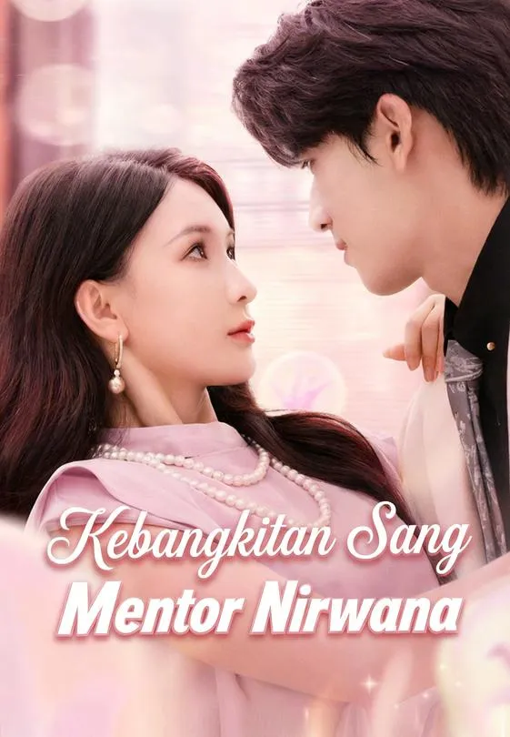 Kebangkitan Sang Mentor Nirwana