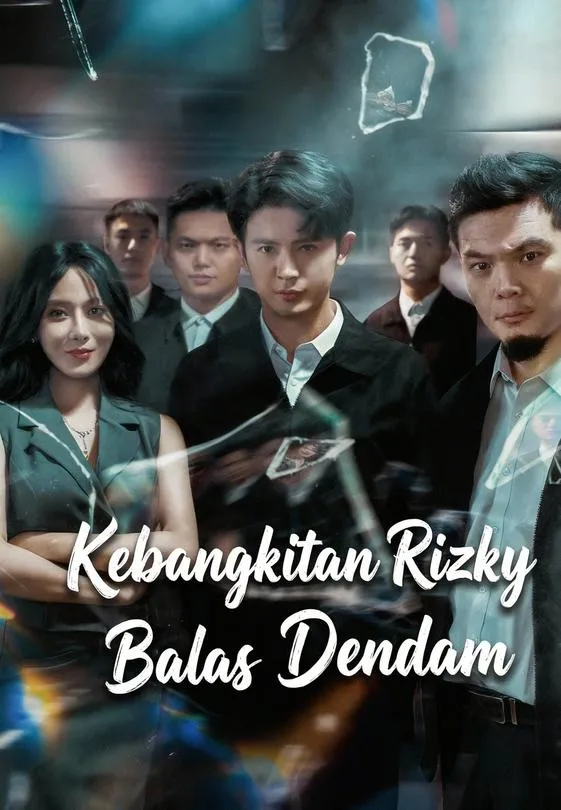 Kebangkitan Rizky Balas Dendam