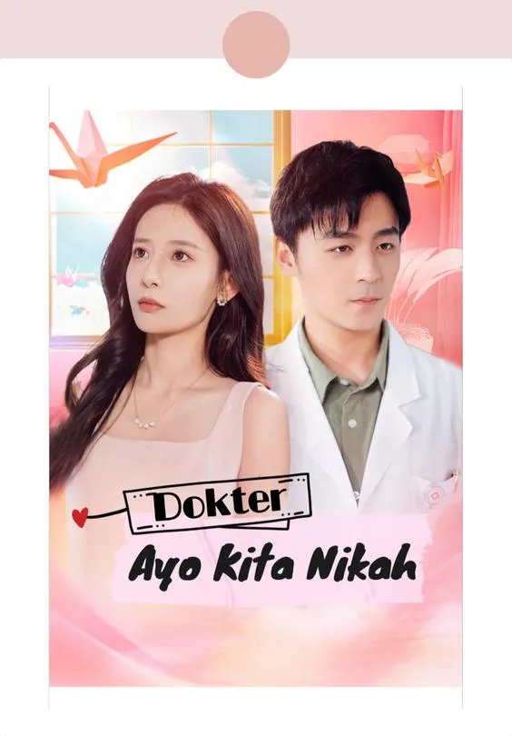 Dokter, Ayo Kita Nikah