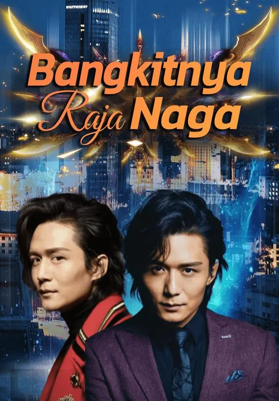 Bangkitnya Raja Naga