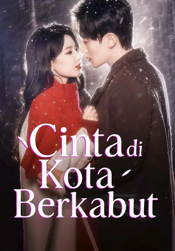 Cinta di Kota Berkabut
