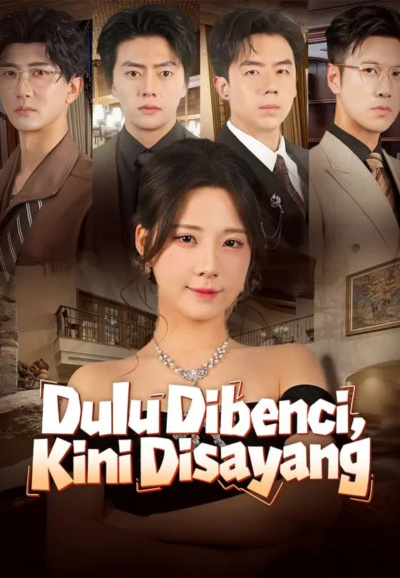 Dulu Dibenci, Kini Disayang