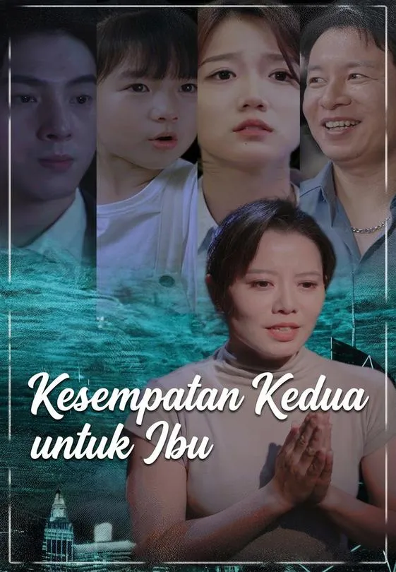 Kesempatan Kedua untuk Ibu