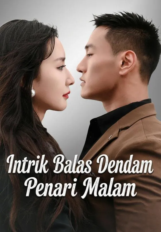 Intrik Balas Dendam Penari Malam