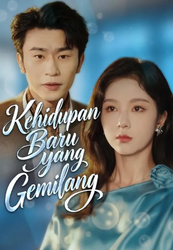 Kehidupan Baru yang Gemilang