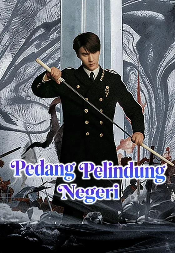 Pedang Pelindung Negeri