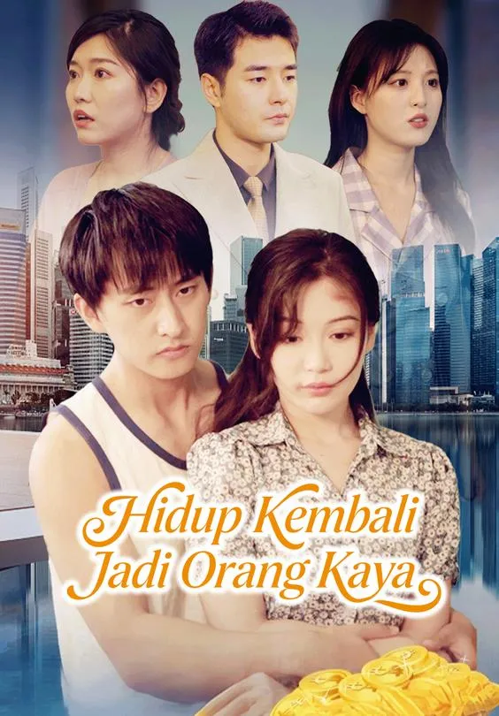 Hidup Kembali Jadi Orang Kaya