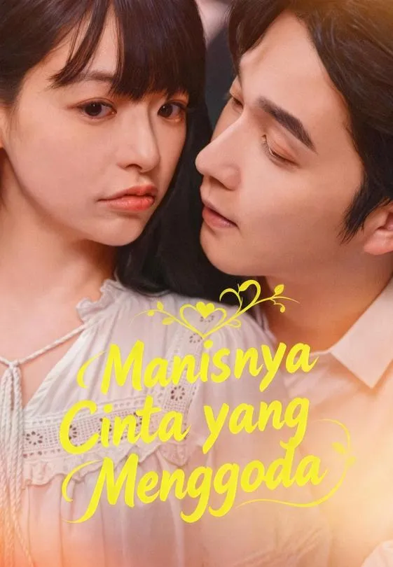 Manisnya Cinta yang Menggoda