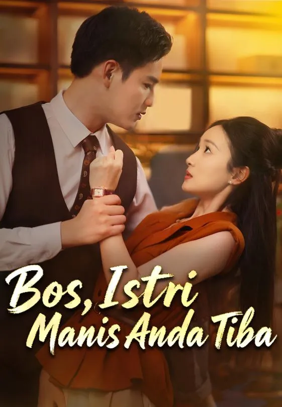 Bos, Istri Manis Anda Tiba