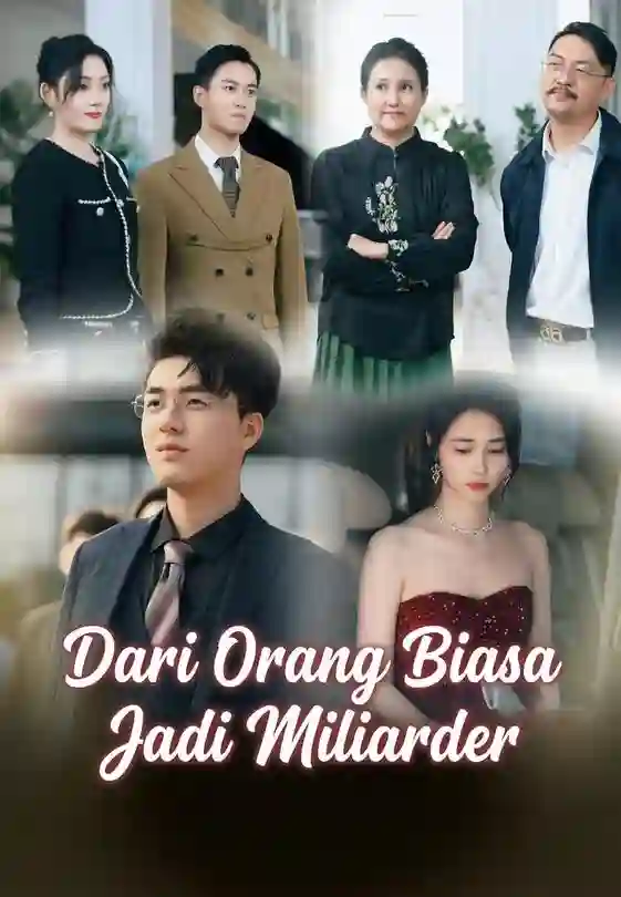 Nonton Dari Orang Biasa Jadi Miliarder Subtitle Indonesia