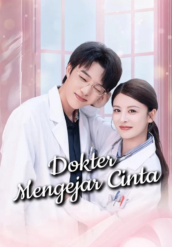 Dokter Mengejar Cinta