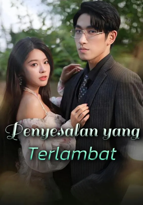 Penyesalan yang Terlambat