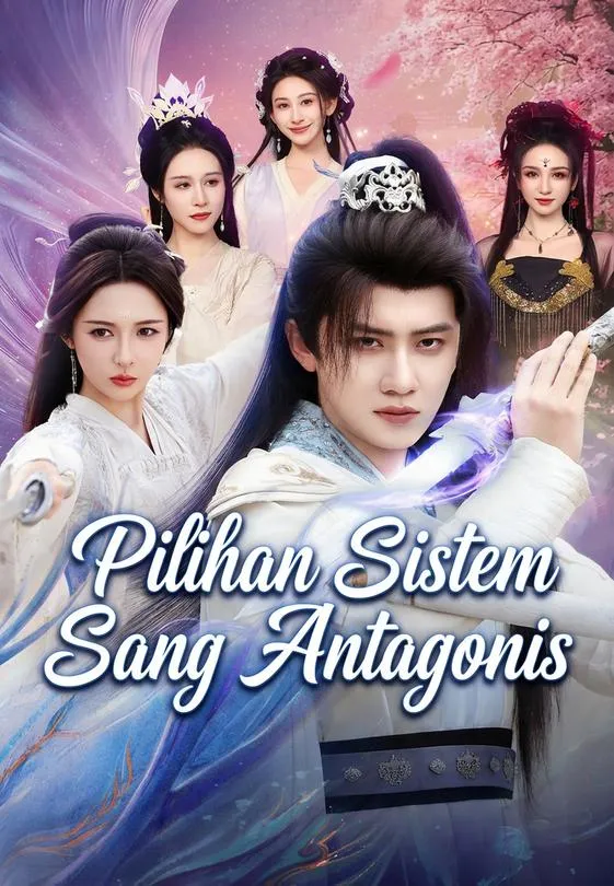 Pilihan Sistem Sang Antagonis