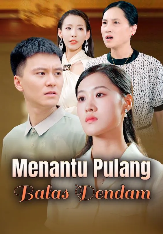 Menantu Pulang Balas Dendam