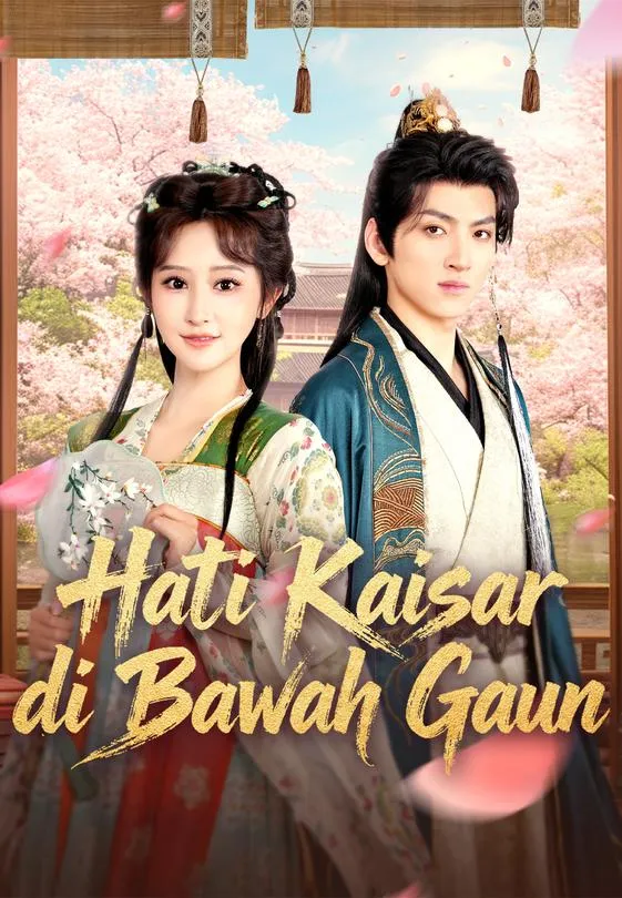 Hati Kaisar di Bawah Gaun