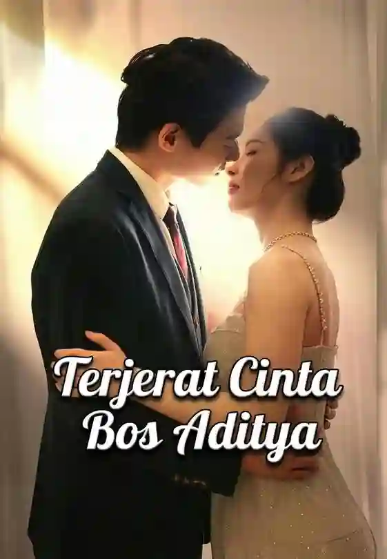 Nonton Terjerat Cinta Bos Aditya Subtitle Indonesia