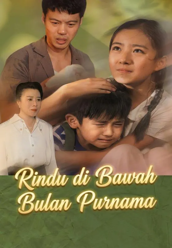 Rindu di Bawah Bulan Purnama Full Episode Subtitle Indonesia - Dracinema