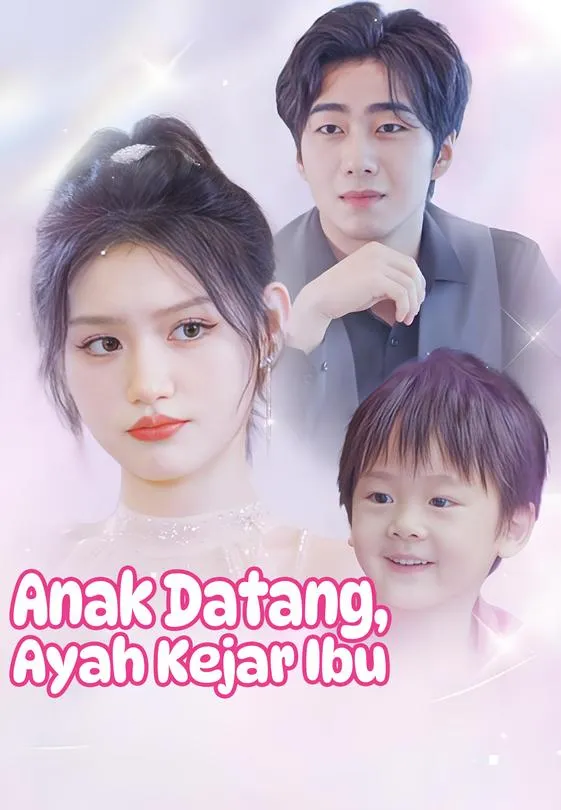 Anak Datang, Ayah Kejar Ibu