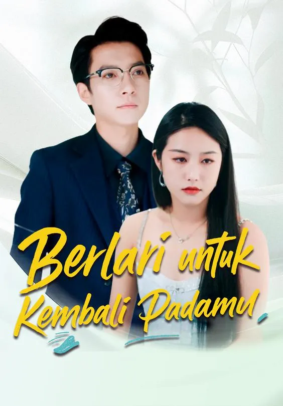 Berlari untuk Kembali Padamu