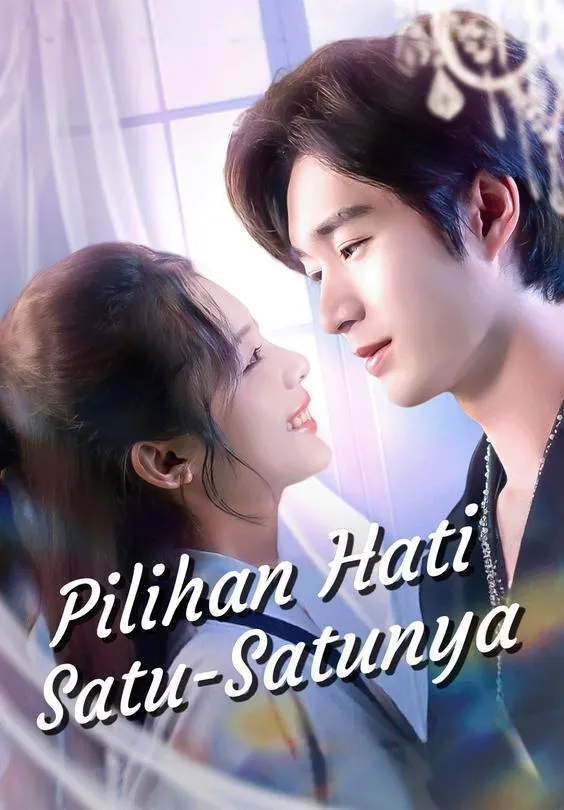 Pilihan Hati Satu-Satunya