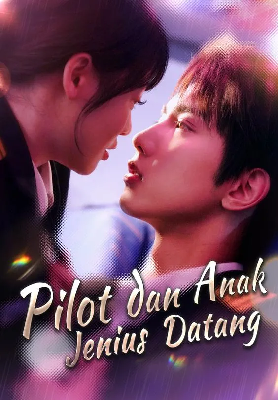 Pilot dan Anak Jenius Datang